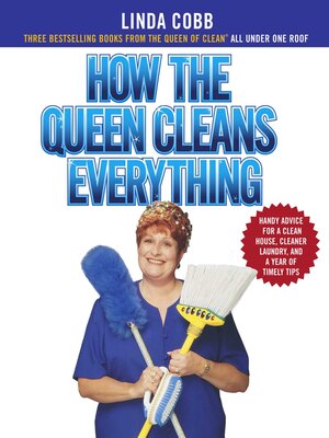 cover image of How the Queen Cleans Everything